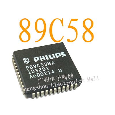 P89C58BA/PLCC44逻辑芯片数字液晶屏存储继电器电源驱动板模块IC