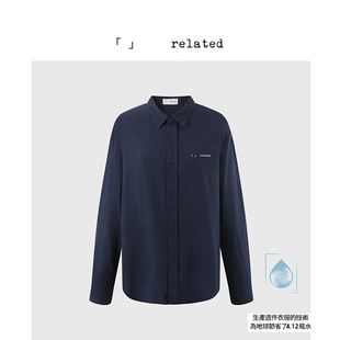 有关related|小水滴|亚麻长袖翻领衬衫2025新款宽松百搭防晒上衣