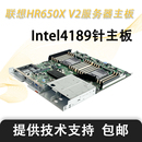 联想 HR650X 企业级主板CPU兼容4189针服务器主板 ThinkSystem