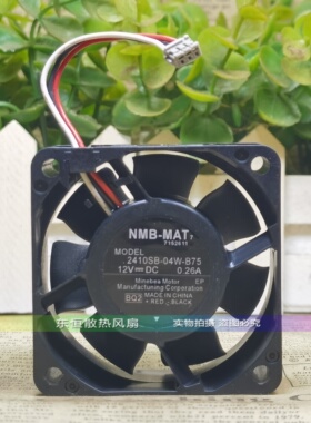 原装NMB 2410SB-04W-B75 6cm 6025 12V 0.26A 机箱变频器散热风扇