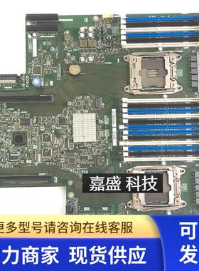 Cisco UCS C240 M4 2U 双路服务器主板 74-12420-02 现货测试议价