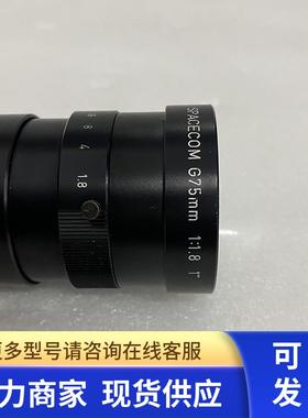日本进口SPACECOM G75mm 1:1.8工业镜头1英寸靶面 镜片完好包好