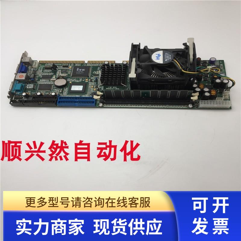 研祥工控板FSC-1713VNA VER:B1.1+CPU 2GHZ/128/400 SL6VR+风扇