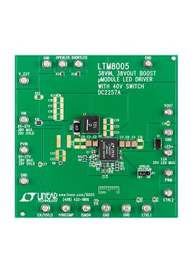 DC2257A 开发板 《 LTM8005 DEMO BOARD 6V = VIN = 27    》