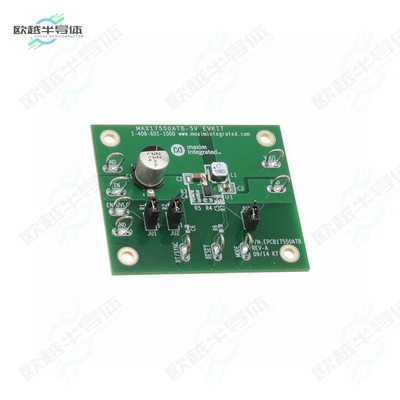 MAX17550ATBEVKIT#[开发板EVAL BOARD FOR MAX17550】