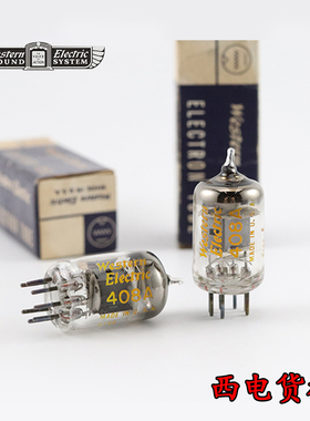 全新美国西电 408A 20V的403/6AK5/EF95/6J1 带方/圆环408电子管