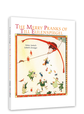 蒂尔 · 尤伦斯皮格尔的快乐恶作剧 The Merry Pranks of Till Eulenspiegel 幽默诙谐经典故事 茨威格大师经典之作。精装 外版书