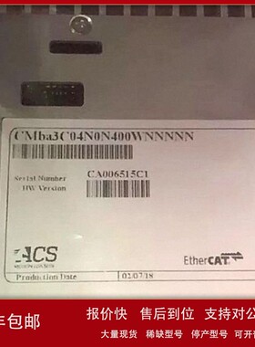 议价CMba3C04N0N400WNNNNN运动控制器 CA006515C1? 现货