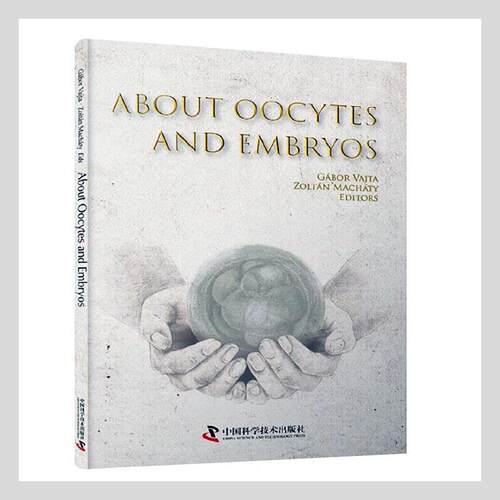 About oocytes and embryos试管婴儿技术英文普通大众书医药卫生书籍