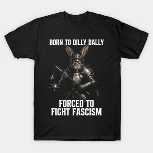 Rabbit Knight Anti-Fascist Protest T-shirt For Men Women 100