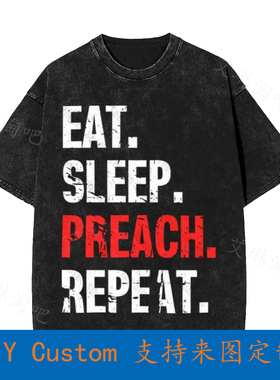 Eat Sleep Preach And Repeat Religious Church Pastor Vintage