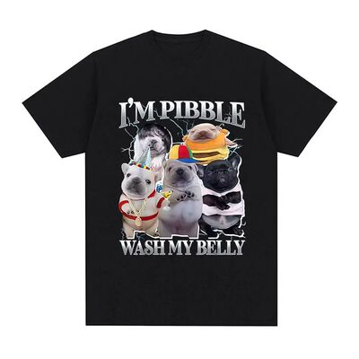 I'm Pibble Wash My Belly Funny Dog Meme T Shirt Men Women Vi