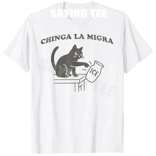 Chinga La Migra Pro Immigration Human Rights Abolish Ice Cat
