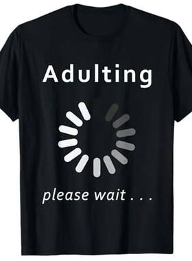 Adulting Please Wait Funny 18th Birthday 18 Years Old T-Shir