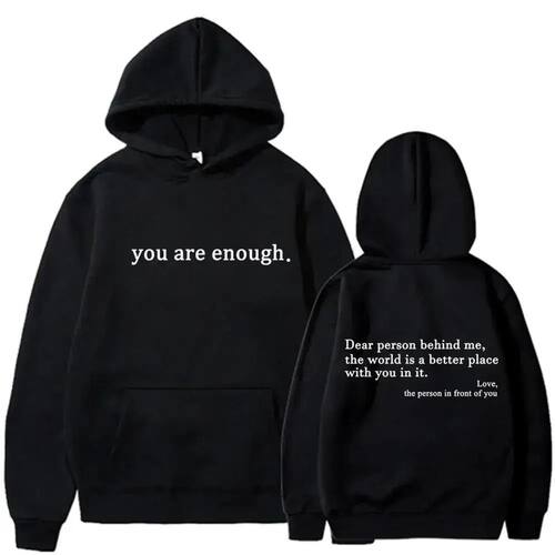 Autumn Winter Men Hooded Dear Person Behind Me You Are Enoug