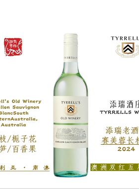 TYRRELLS WINES添瑞老酒庄赛美蓉长相思白葡萄酒750ML 2024