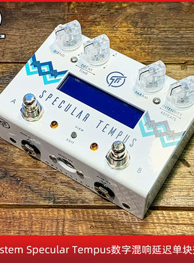 现货GFI System Specular Tempus数字混响延迟时电吉他单块效果器