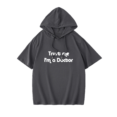 Trust me I'm a Doctor 豪斯医生T恤短袖简约衣服女男连帽背心宽