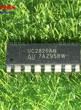 UC3825AN进口现货，集成电路IC 批量供应