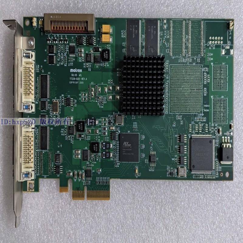 迈创MATROX Y7239-0201 REV.A SOL6MFCE 视觉数据采集卡 现货