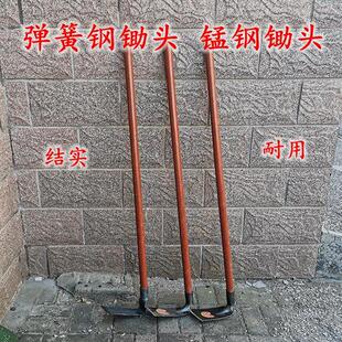 锄头锰钢农用锄头药锄园艺种地除草锄铲加厚锻打开犁地松土铲除草