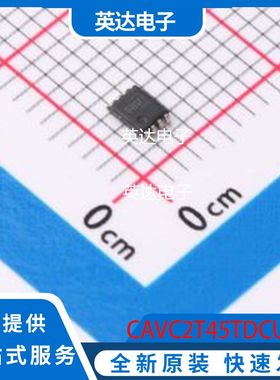 CAVC2T45TDCURQ1 原装正品 VSSOP-8-0.5mm