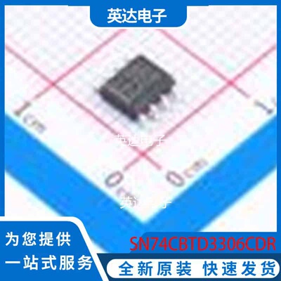 SN74CBTD3306CDR SOIC-8 原装正品