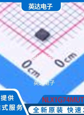 NLX1G74MUTCG UQFN-8(1.6x1.6) 原装正品