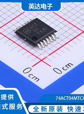 74ACT04MTCX 原装正品 TSSOP-14