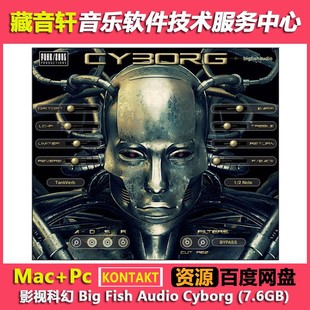 Cyborg KONTAKT Fish Audio Big 7.6GB {影视科幻}