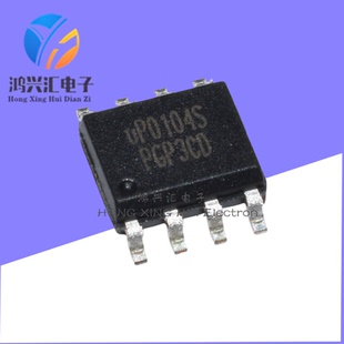 全新原装 UP0104SSW8 UP0104S 贴片 SOP-8 线性稳压器IC芯片