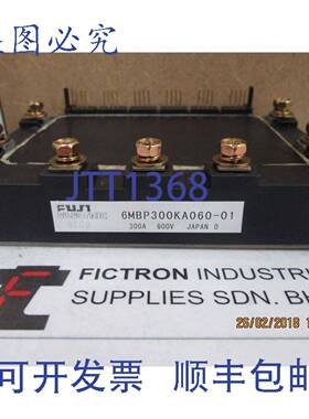 原装供应6MBP300KA060-01 IPM 模块 6MBP300KA-060-01