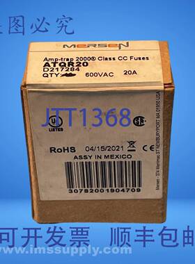 原装供应Mersen ATDR20 10 个安培保险丝，CC 类，600VAC 20A FN