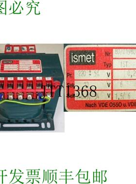 供应Transformador Ismet Tipo Es 6a Pri 220v 10v 34v 变