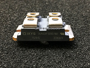 原装IXA60IF1200NA IXYN100N120C3 IXA70I1200NA APT60GF120JRD