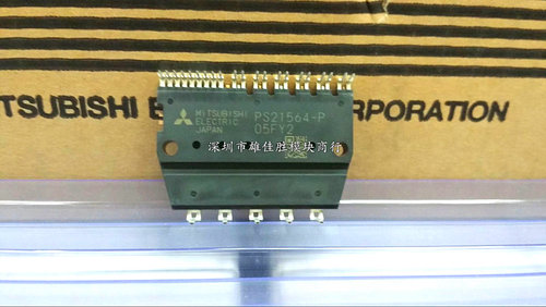 全新原装 PS21562-P PS21563-P PS21564 PS21564-P PS21565-P