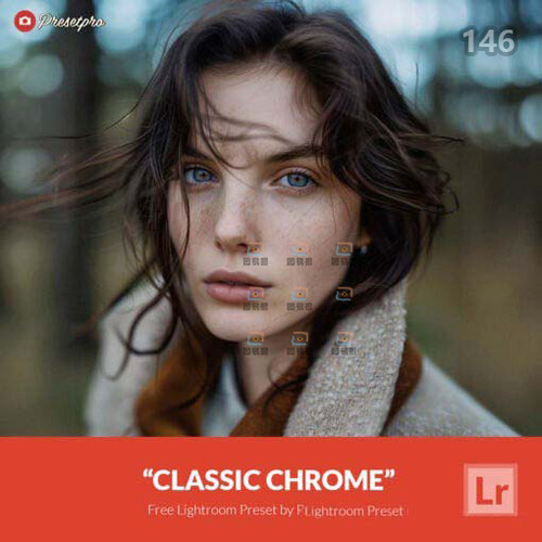 复古Lightroom调色人像Classic Chrome LR预设包PS滤镜Camera Raw