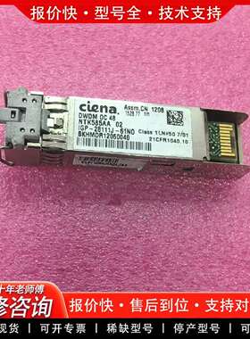 可维修Ciena  NTK585AA  02  DWDM  OC议价