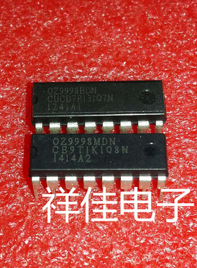 OZ9998MDN  OZ9998BDN   直插DIP  质量保证