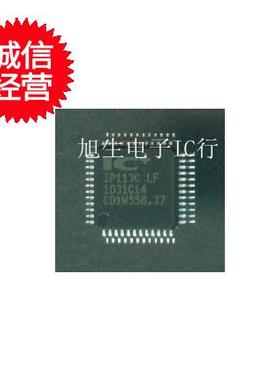 IP113C LF IP113A LF IP113M LF IP113F LF 全新原装