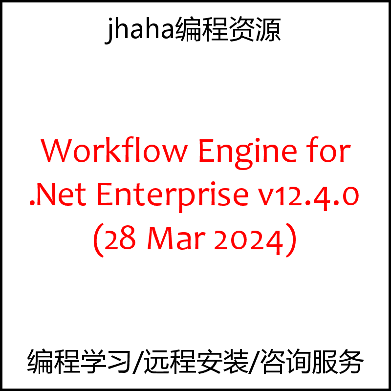 Workflow Engine for .Net Enterprise v12.4.0