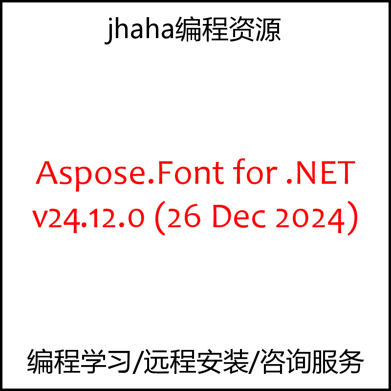 Aspose.Font for .NET v24.12.0