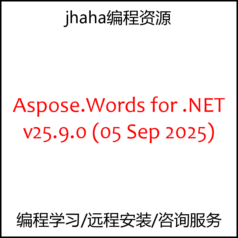 Aspose.Words for .NET v25.9.0