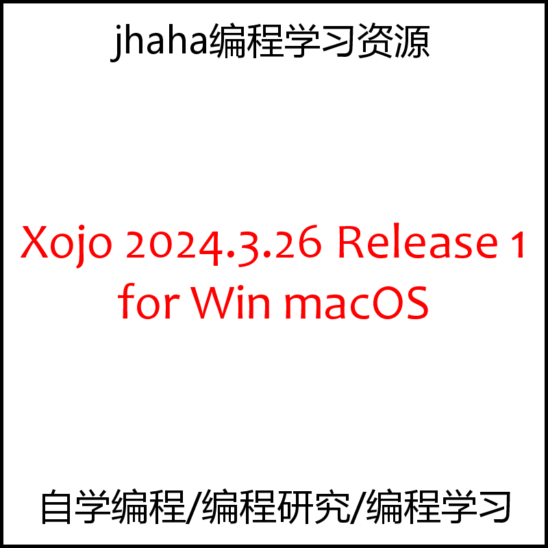 Xojo 2024.3.26 Release 1 for Win & macOS