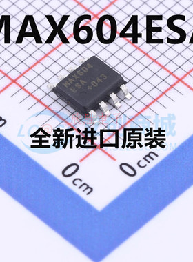 直拍 MAX604ESA MAX604ESA+T MAX604ESA+ 全新原装 SOIC-8