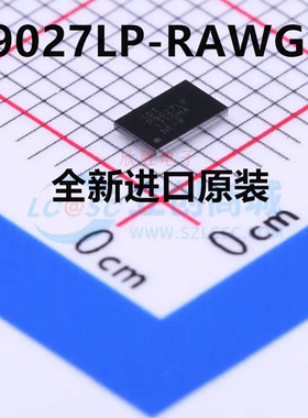 全新原装进口 P9027LP-RAWGI8 封装WLCSP-40 电池管理