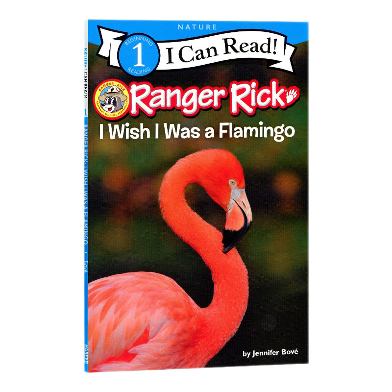 我希望我是一只火烈鸟英文原版绘本 Ranger Rick: I Wish I Was a Flamingo ICR分级读物一级原版漫画书英文绘本