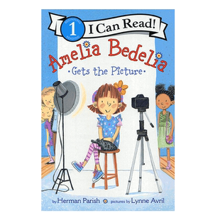 进口英文原版 糊涂女佣系列 Amelia Bedelia Gets the Picture 拍照片 艾米利亚 女孩4-8岁i can read 1阶 英语绘本分级读物一阶段