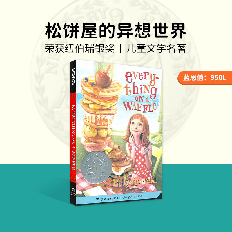 英文原版小说 Everything on a Waffle 松饼屋的异想世界 2002年纽伯瑞银奖 儿童课外阅读桥梁书 英文 平装原版漫画书英文绘本