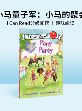正版现货 儿童英文原版绘本 Pony Scouts: Pony Party 小小童子军:小马的聚会4-8岁i can read 2幼儿原版书